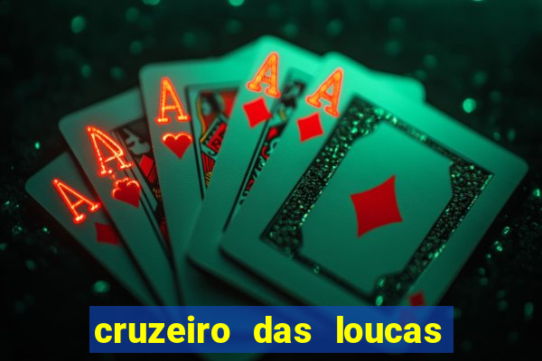 cruzeiro das loucas (2002) torrent